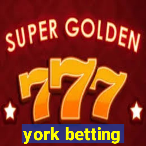 york betting