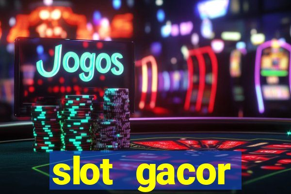 slot gacor terpercaya indonesia