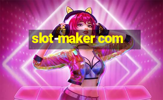 slot-maker com