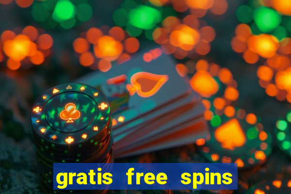 gratis free spins utan ins?ttning casino