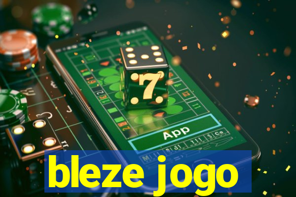 bleze jogo