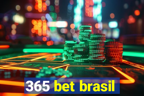 365 bet brasil