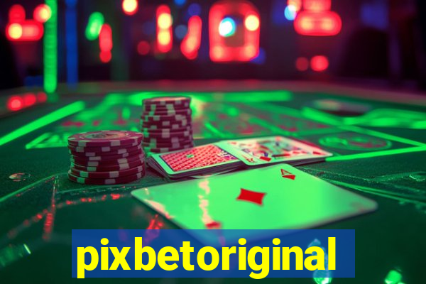 pixbetoriginal