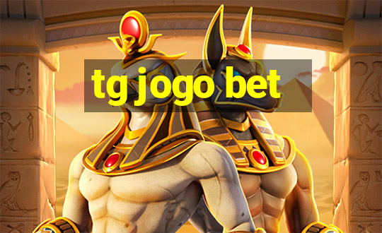 tg jogo bet