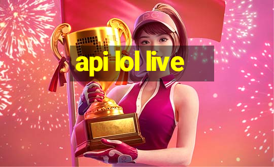 api lol live