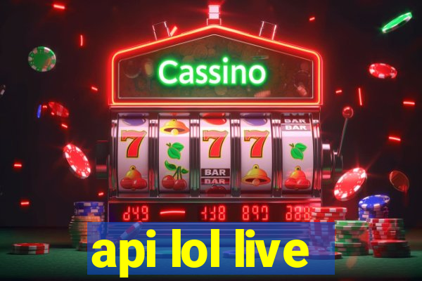 api lol live