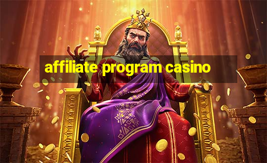 affiliate program casino