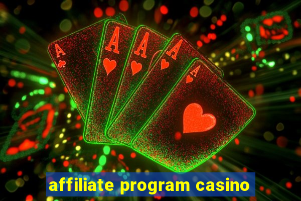 affiliate program casino