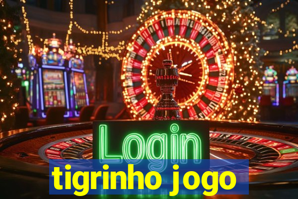 tigrinho jogo