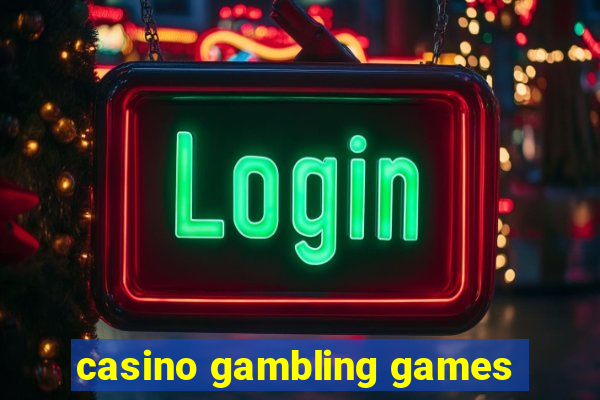 casino gambling games