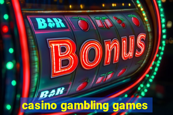 casino gambling games