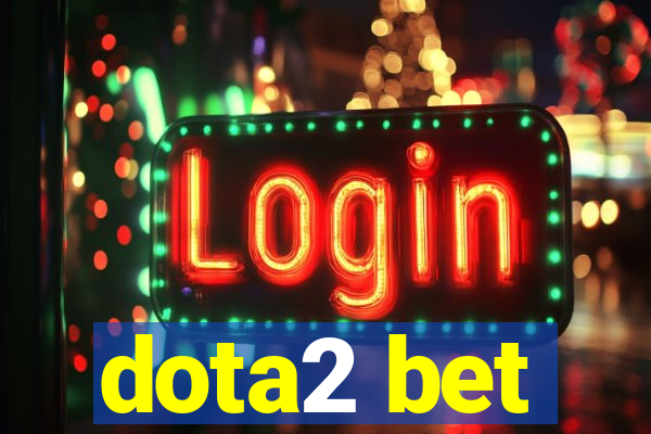 dota2 bet