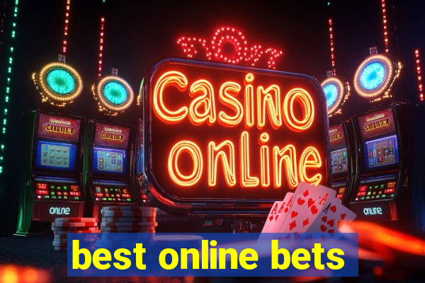 best online bets