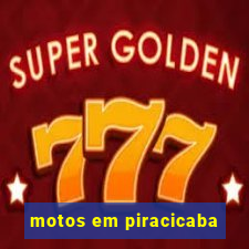 motos em piracicaba