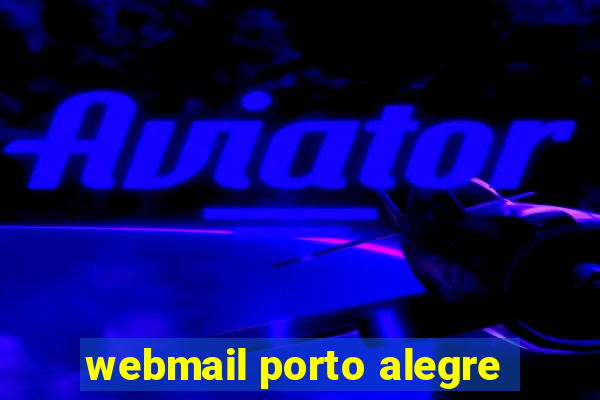 webmail porto alegre