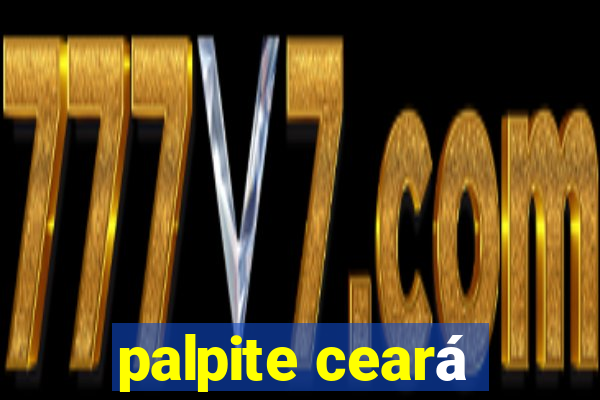 palpite ceará