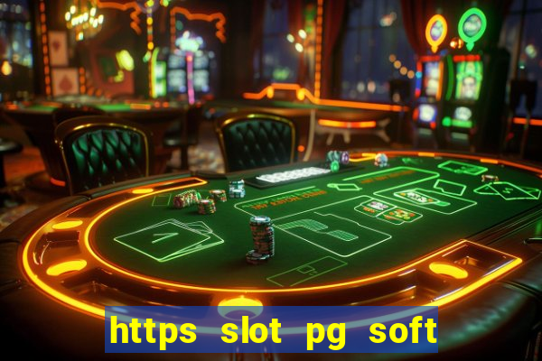 https slot pg soft prodevreal com