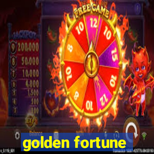 golden fortune