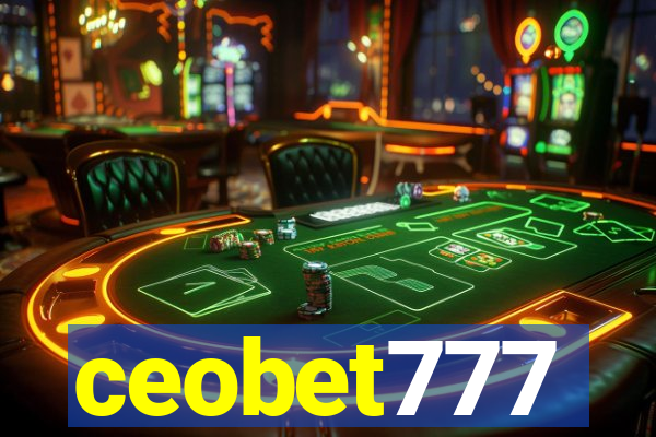 ceobet777