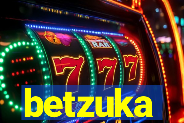 betzuka