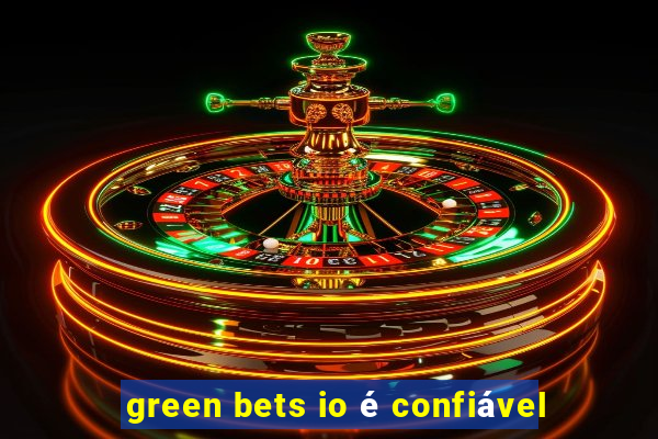 green bets io é confiável