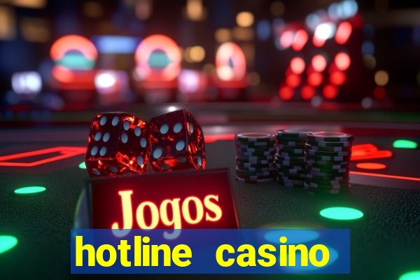 hotline casino promo code