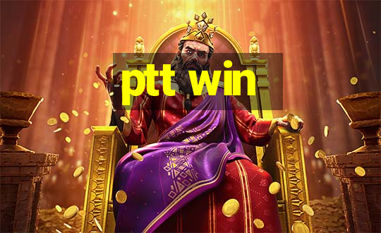 ptt win