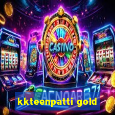 kkteenpatti gold