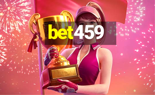 bet459