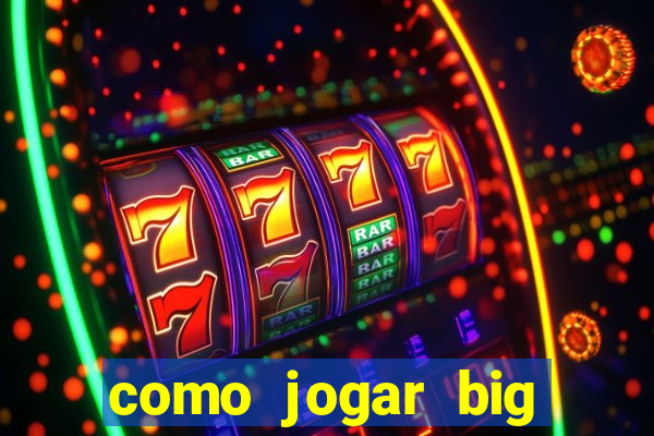 como jogar big bass bonanza