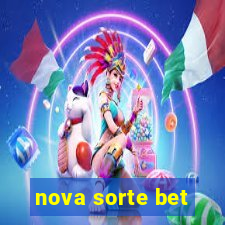 nova sorte bet