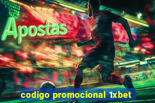 codigo promocional 1xbet