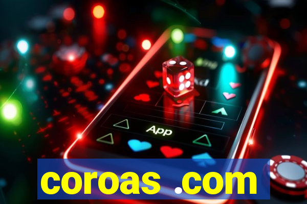 coroas .com