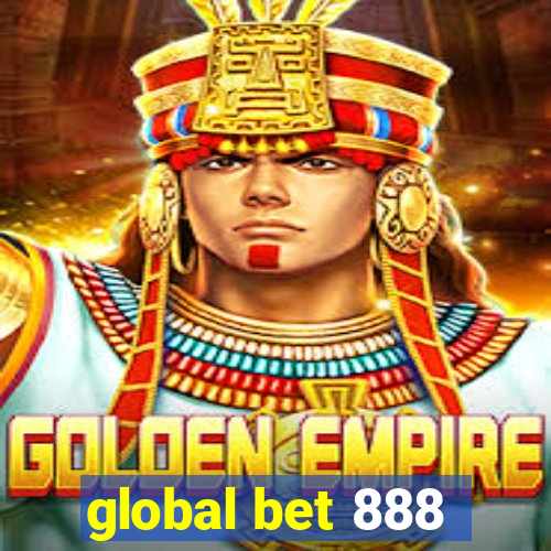 global bet 888