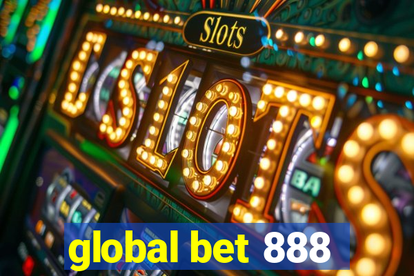 global bet 888