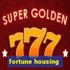 fortune housing