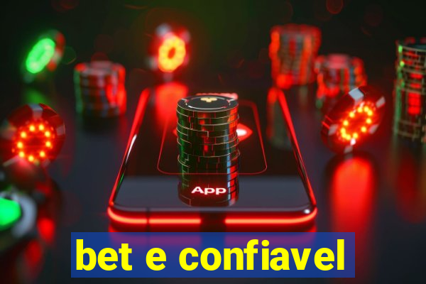 bet e confiavel