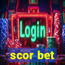 scor bet