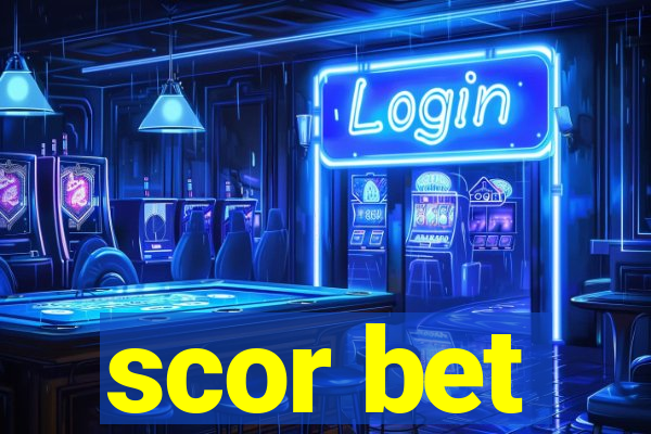 scor bet