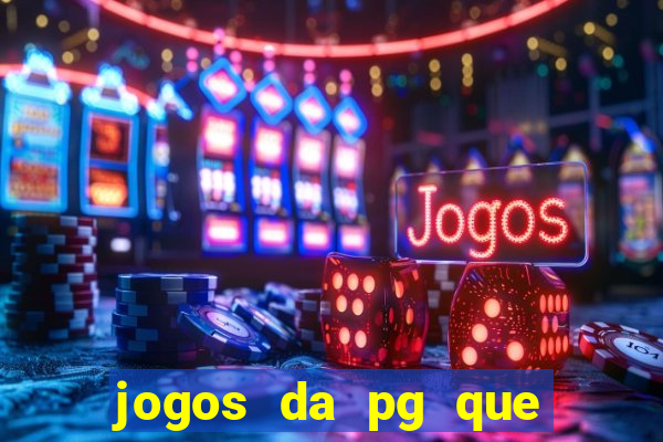 jogos da pg que pagam bem