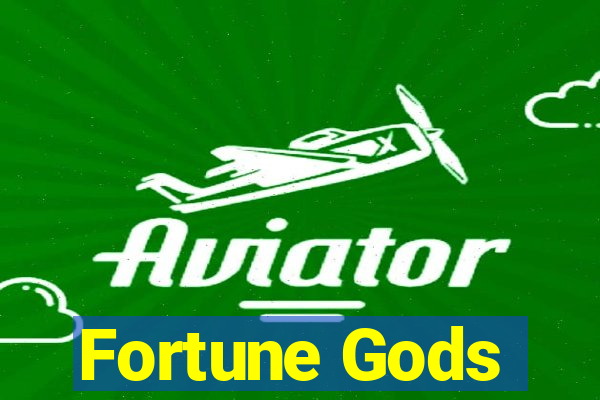 Fortune Gods