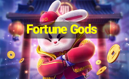 Fortune Gods