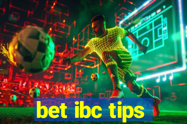 bet ibc tips