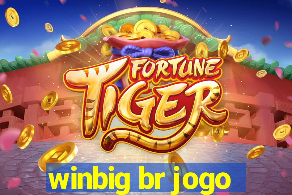 winbig br jogo