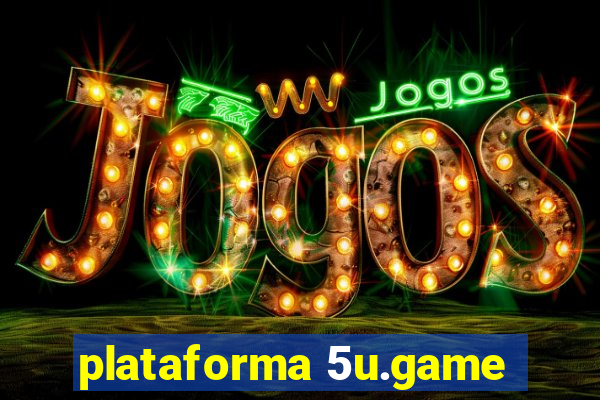 plataforma 5u.game