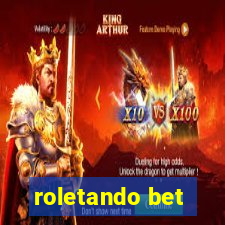 roletando bet