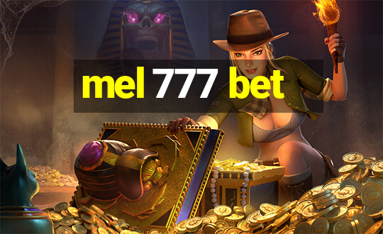 mel 777 bet