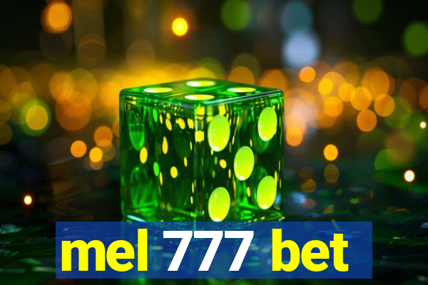 mel 777 bet