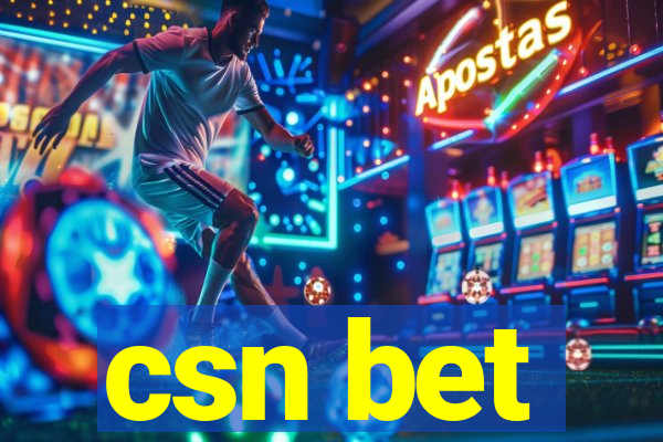 csn bet