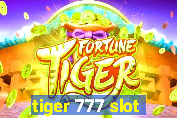 tiger 777 slot